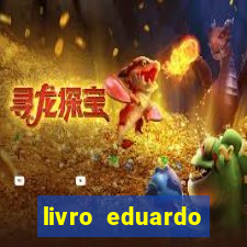 livro eduardo fortuna mercado financeiro